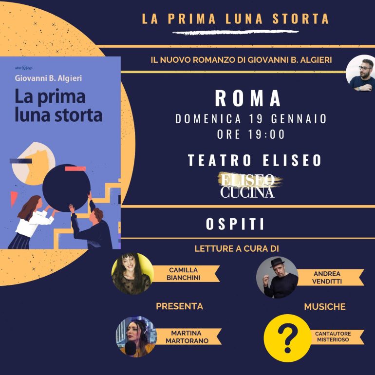 “La prima Luna storta” al Teatro Eliseo di Roma il 19 gennaio