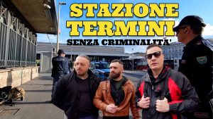 Un giro alla Stazione Termini dove non c’è più Criminalità VIDEO
