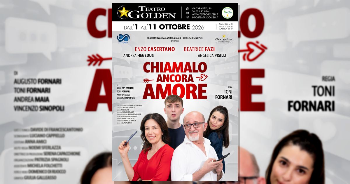 Al Teatro Golden debutta ‘Chiamalo ancora amore’ con Enzo Casertano e Beatrice Fazi