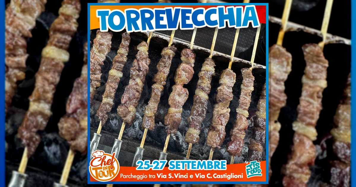 Torrevecchia, arriva “Chef in Tour” by TTS FOOD: tre giorni di street food, musica e birra (25-27 settembre 2026)