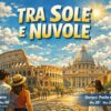 Meteo Roma, previsioni di oggi 14 Settembre 2026: nubi sparse